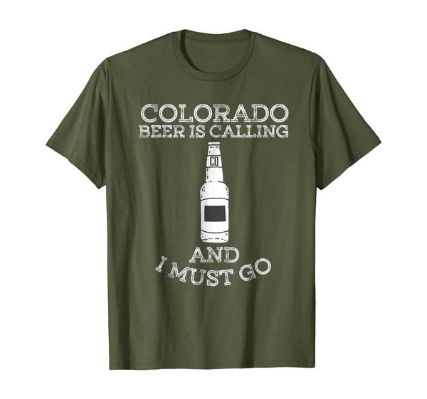 

colorado beer is calling and i must go craft beer t-shirt, White;black