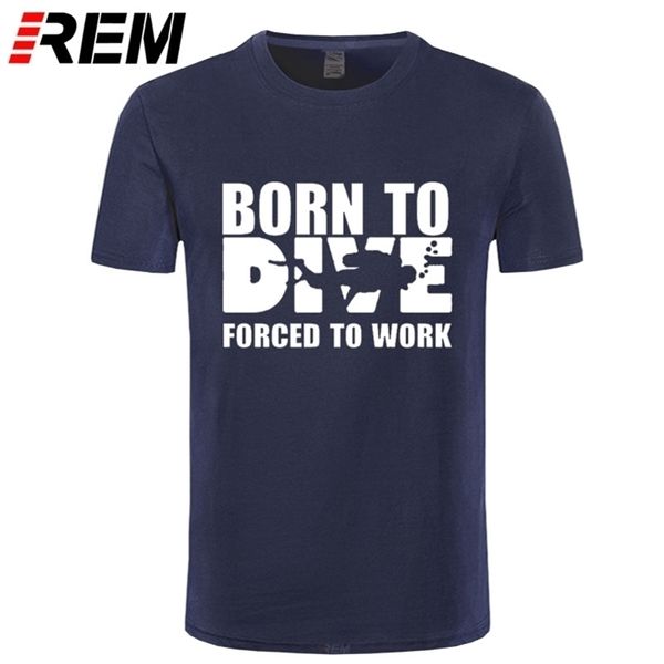 REM Dalış için Doğan Zorla Çalışmak T Gömlek Erkekler Yaz Kısa Kollu Pamuk T-Shirt Komik Baskılı Erkek Dalış Tees PS 210716