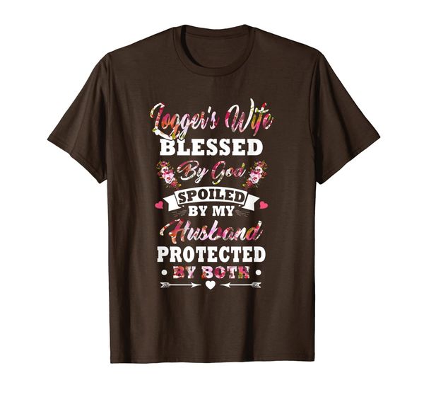 

Logger Wife Blessed By God Spoiled By My Husband Prtected T-Shirt, Mainly pictures