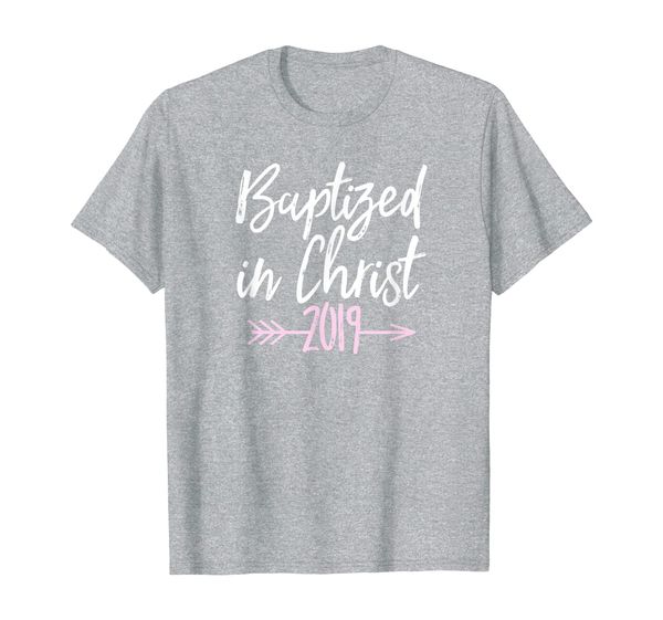 

baptized in christ 2019 t-shirt christian baptism gift shirt, White;black