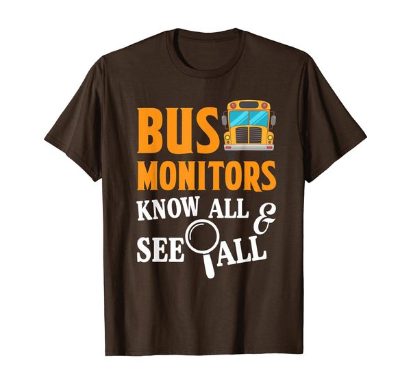 

school bus monitors know all see all funny saying t-shirt, White;black