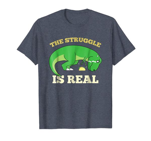 

The Struggle Is Real T-Shirt T Rex Dinosaur Taco Food Tee, Mainly pictures