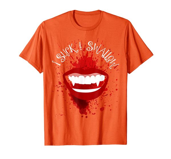 

I Suck and Swallow Sexy Lips Vampire Blood and Fangs Graphic T-Shirt, Mainly pictures