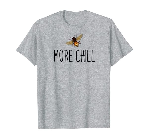 

be more chill cute bee t-shirt, White;black