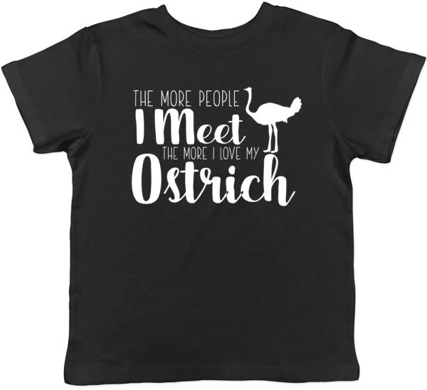 

the more people i meet the more i love my ostrich boys girls kids t-shirt, White;black