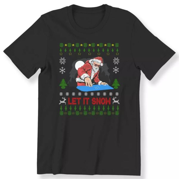 

funny santa let it snow cool ugly t-shirt x-mas gift men women 100% cotton, White;black
