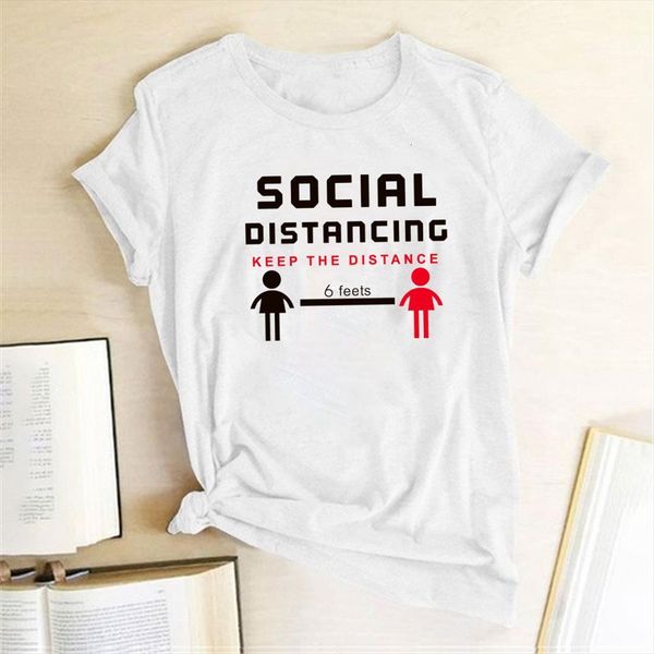 

social distancing keep the men and womens distance 6 feets printed women summer shirt for graphic camisetas de mujer, White;black