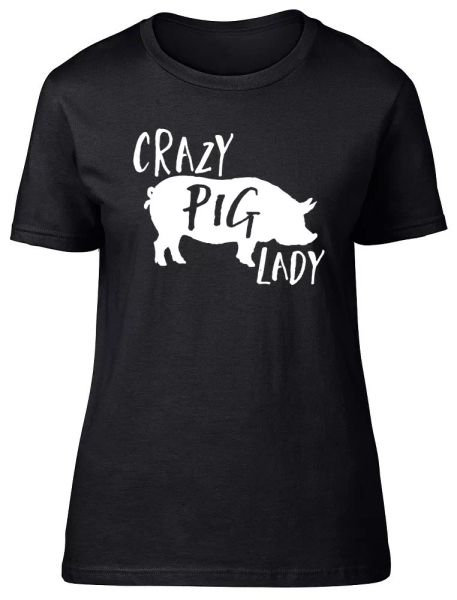 

crazy pig lady womens ladies short sleeve fitted t-shirt, White;black