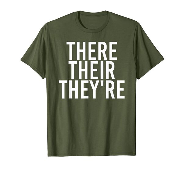 

THERE THEIR THEY'RE Funny Grammar Police Gift Idea T-Shirt, Mainly pictures