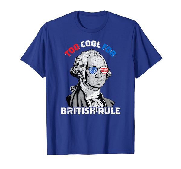 

too cool for british rule george washington july 4th t-shirt, White;black