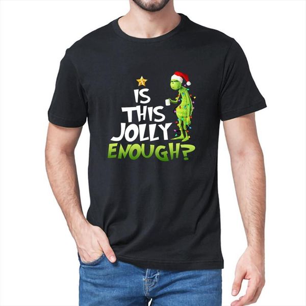 

100% cotton grinch is mens t shirts this jolly enough christmas vacation graphic funny shirt women soft tee gifts, White;black