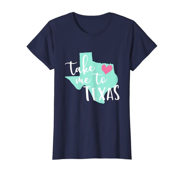 

Womens Take Me To Texas with Cute Map State Pride Heart Gift T-Shirt, Mainly pictures