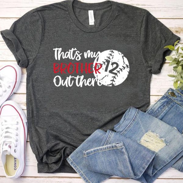 

women's t-shirt that's my brother out there women shirt ladys baseball printing vacation gift for family classical sport, White