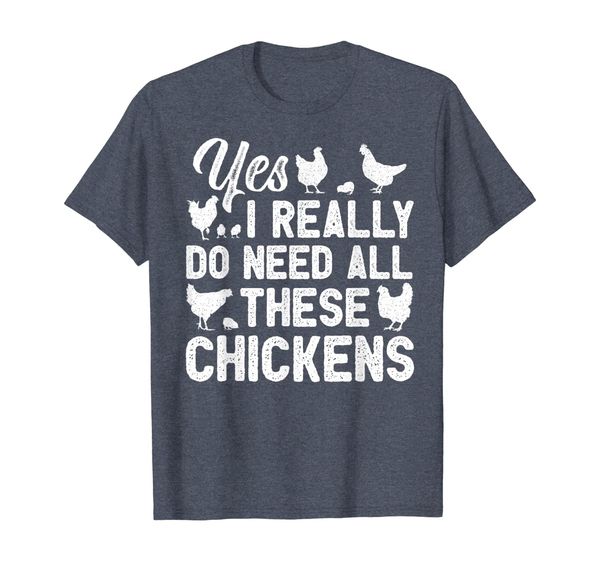 

yes i really do need all these chickens farmers t shirt gift, White;black