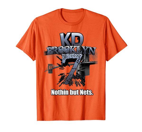 

KD Brooklyn #7 Nothin But Nets Basketball Jersey New York T-Shirt, Mainly pictures