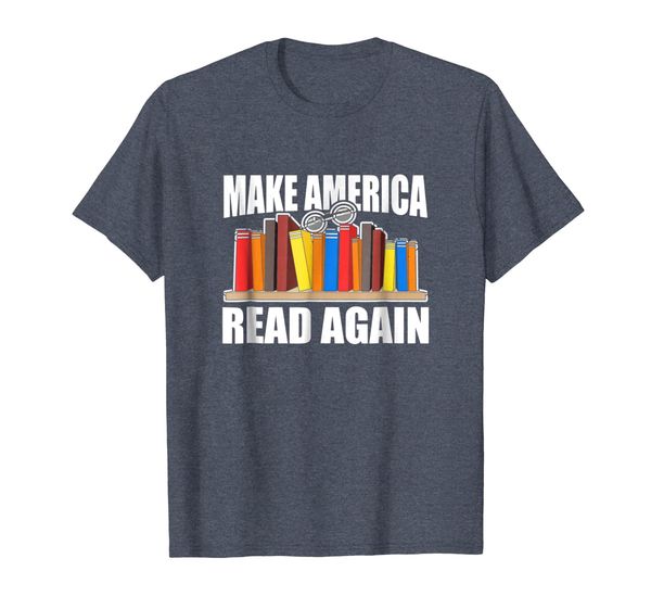 

make america read again book lovers novel reading shirt, White;black