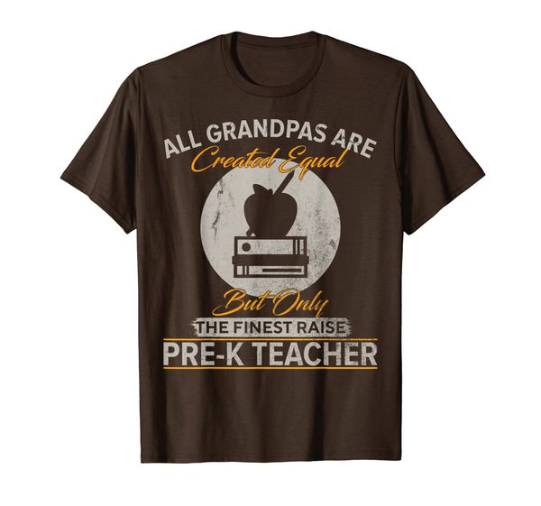 

Vintage Only The Finest Grandpas Raise Pre-K Teacher Funny T-Shirt, Mainly pictures