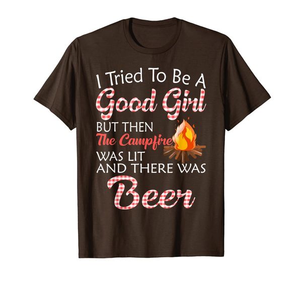 

I Tried To Be A Good Girl But Campfire And Beer Camping T-Shirt, Mainly pictures