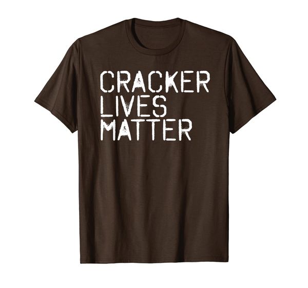 

CRACKER LIVES MATTER Shirt Funny Rural Redneck Gift Idea, Mainly pictures