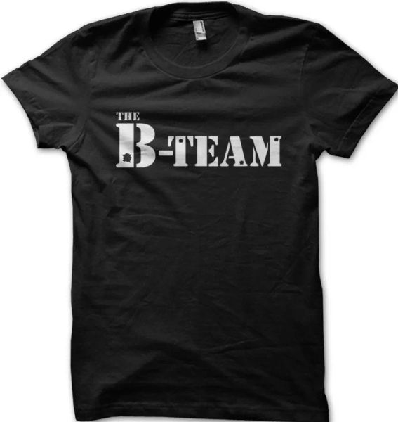 

The B-TEAM not A-TEAM Funny printed t-shirt 5295, White;black
