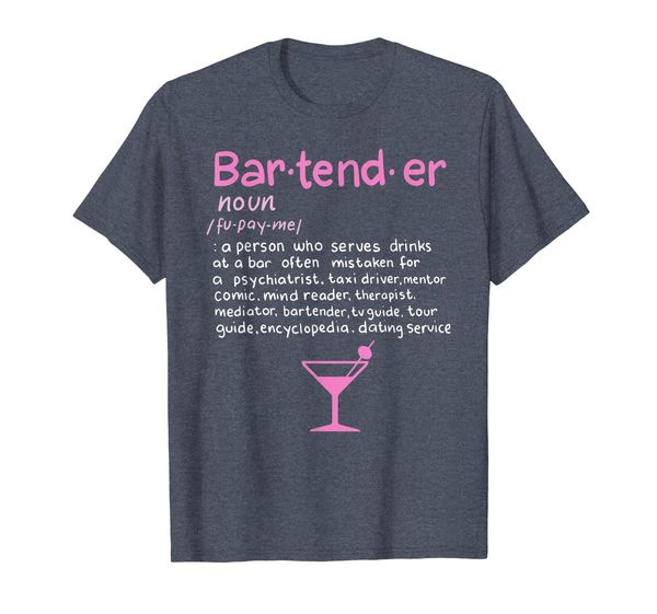 

Bartender Noun Definition T Shirt Funny Cocktail Bar Gift T-Shirt, Mainly pictures