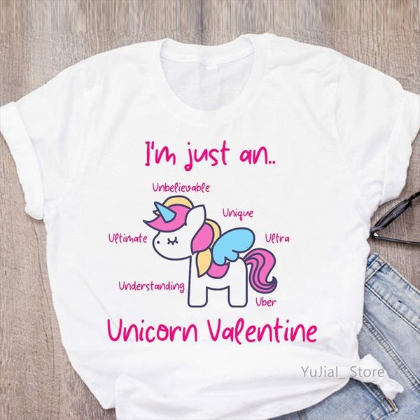 

i am just an unicorn women t shirts valentine letter print tshirts funny graphic shirt femme harajuku kawaii clothes female, White