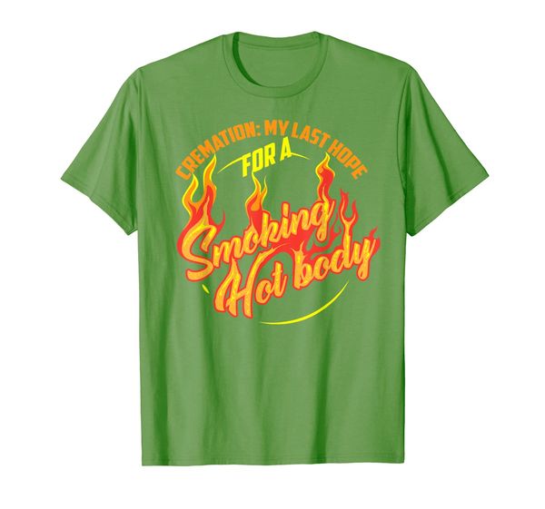 

cremation my last hope for a smoking body gift t-shirt, White;black