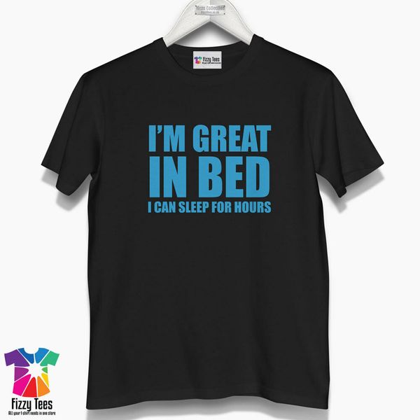 

men's i'm great in bed t-shirt - funny t-shirt present gift for men, White;black
