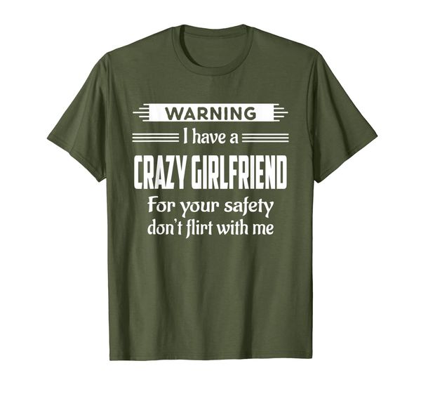 

warning i have a crazy girlfriend boyfriend gift t-shirt, White;black