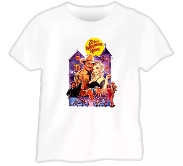 

little whorehouse in texas burt reynolds dolly parton t shirt, White;black