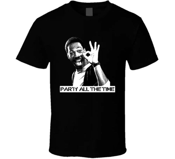 

eddie murphy party all the time 80s beverly hills cop parody t shirt, White;black