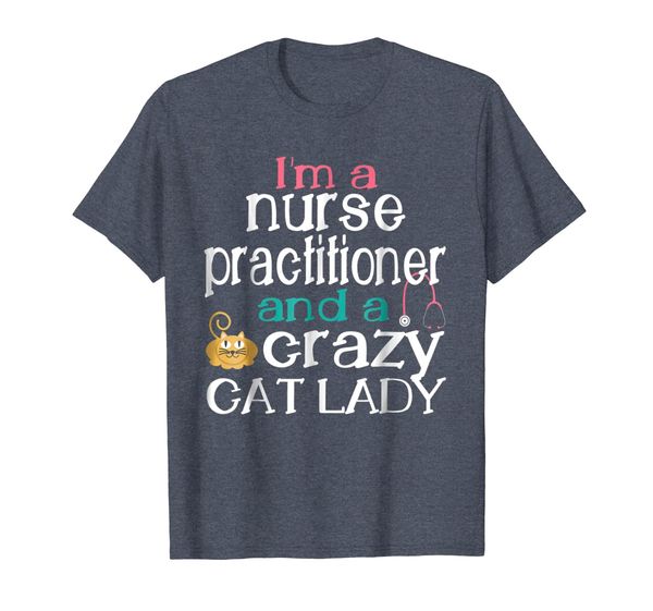 

nurse practitioner crazy cat lady t-shirt gift mothers day, White;black