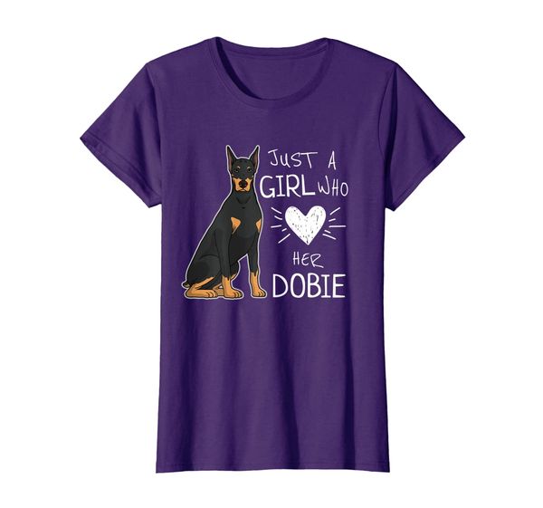 

Just a Girl who Loves Dobie Doberman Pinscher Dog T-Shirt, Mainly pictures