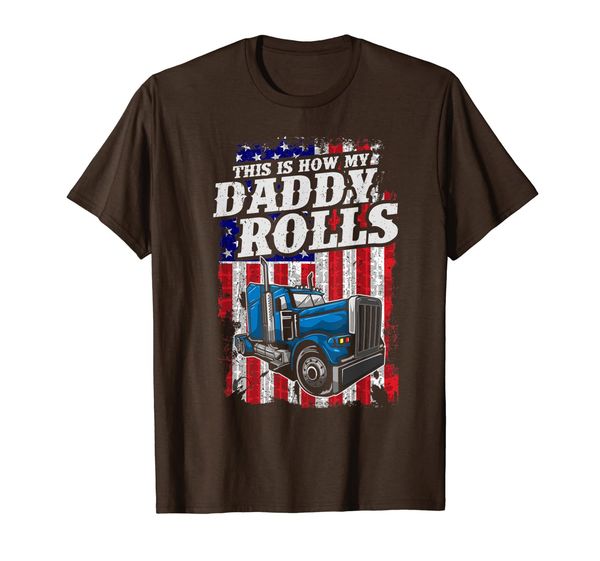 

this is how daddy rolls trucker 4th of july fathers day gift t-shirt, White;black