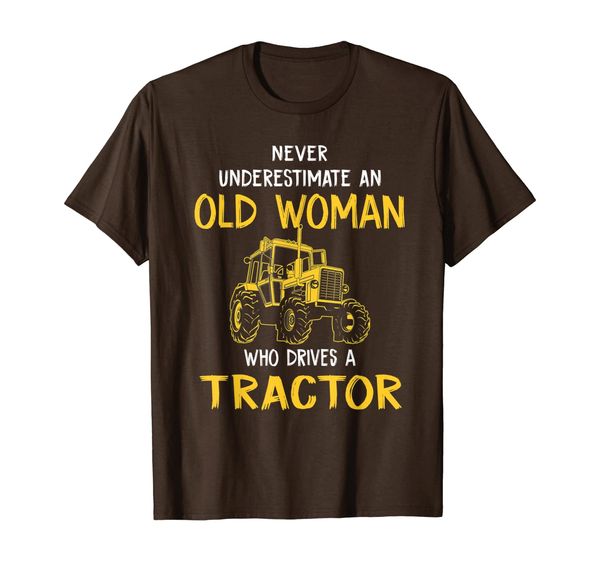 

Farmer Tractor Never UnderestImate An Old Woman Who Drives A T-Shirt, Mainly pictures