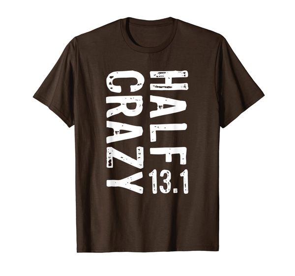 

Half Crazy Shirt for Runners Half Marathon Race Gift T-Shirt, Mainly pictures
