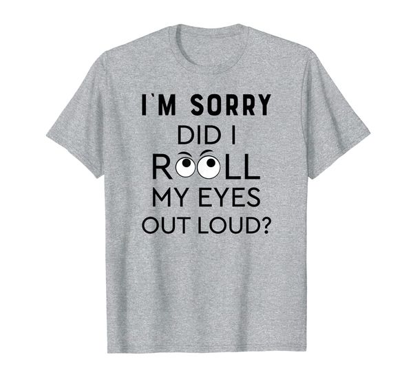 

Did I Roll My Eyes Out Loud Shirt Funny Pajama PJ Women Tee, Mainly pictures