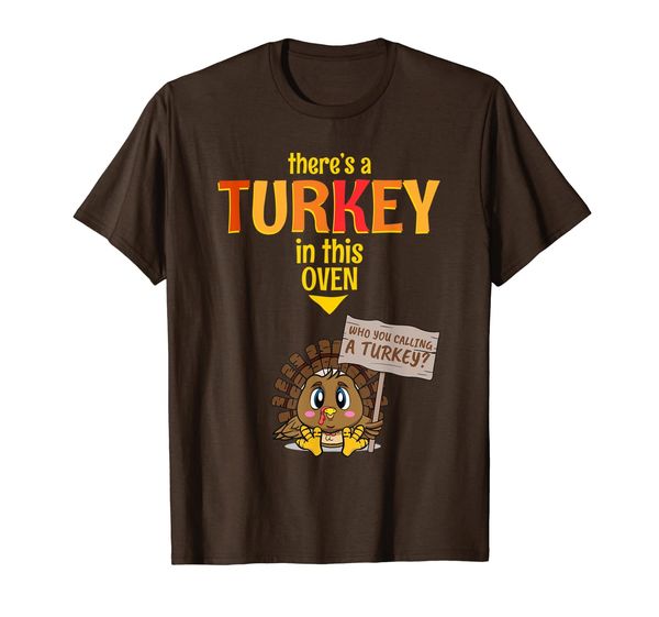 

there's a turkey in this oven shirt parenting thanksgiving t-shirt, White;black