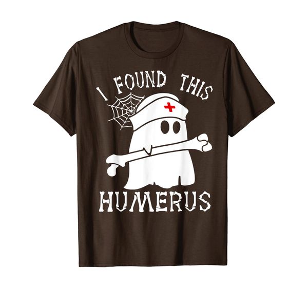 

Boo I Found This Humerus - Boos Nurse I Found This Humerus T-Shirt, Mainly pictures