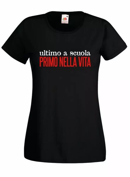 

t-shirt shirt women j2157 last to school first degree in life maturity, White;black