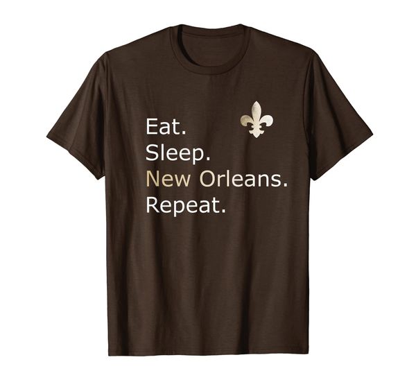 

New Orleans Tees: Eat Sleep Repeat T-Shirt Merchandise, Mainly pictures