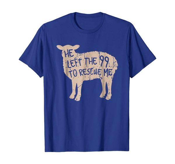 

he left the 99 to rescue me powerful christian message shirt, White;black