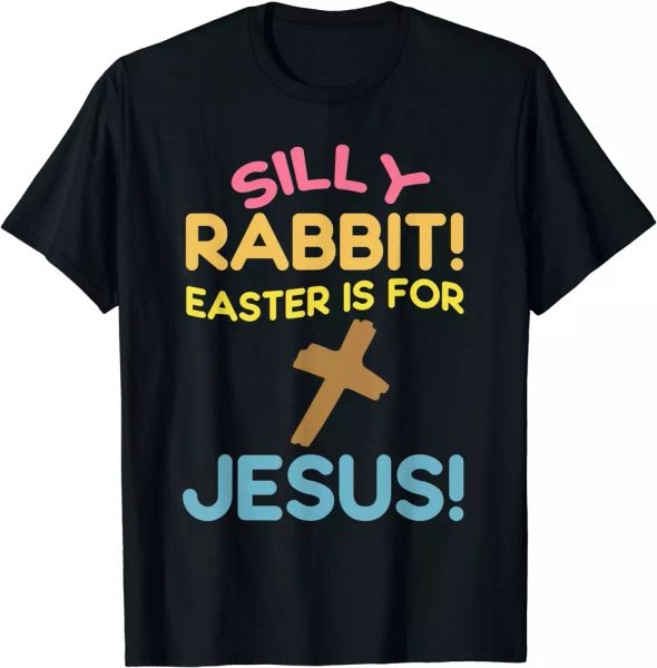 

easter silly rabbit t-shirt, size s to 5xl, White;black
