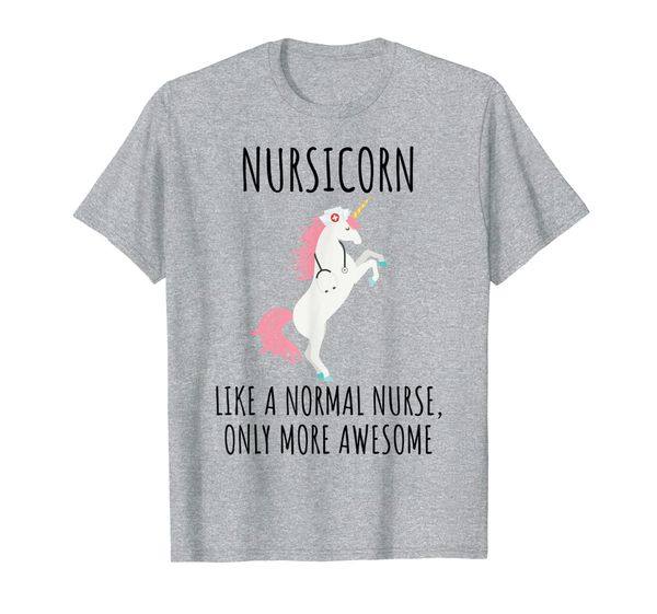 

nursicorn like a normal nurse only more awesome t shirt, White;black
