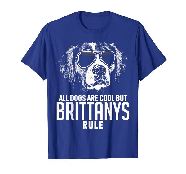 

Dogs are Cool But Brittany Spaniels Rule Funny T-shirt, Mainly pictures