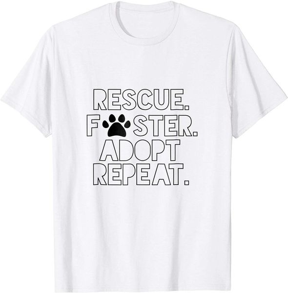 

rescue foster dog mom adopt don't shop repeat t-shirt size m - 5xl, White;black
