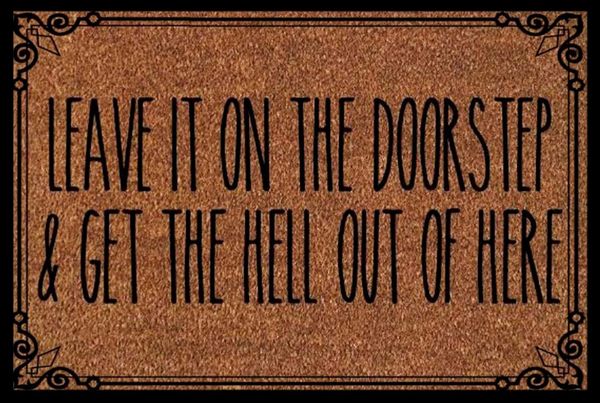 

on the doorstep & get hell out of here doormat for home decorative carpets