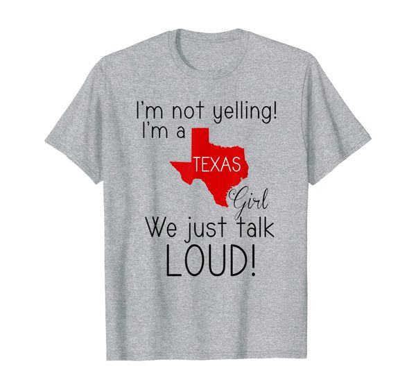 

i'm not yelling i'm a texas girl t-shirt, White;black