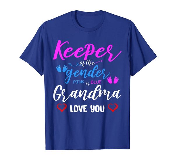 

Keeper of the gender pink or blue Grandma Loves you T-Shirt, Mainly pictures