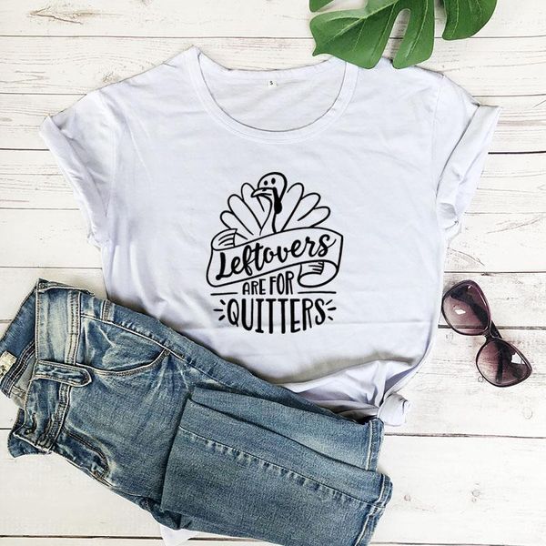 

women's t-shirt leftovers are for quitters printed tshirt summer funny casual fabric thanksgiving shirt, White